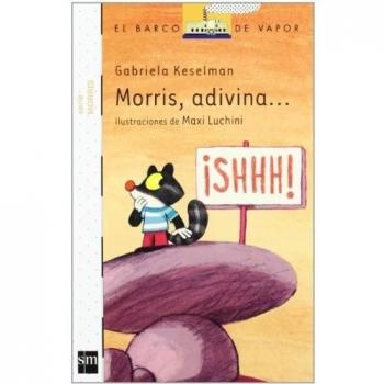 Morris, adivina - Gabriela Keselman Porter