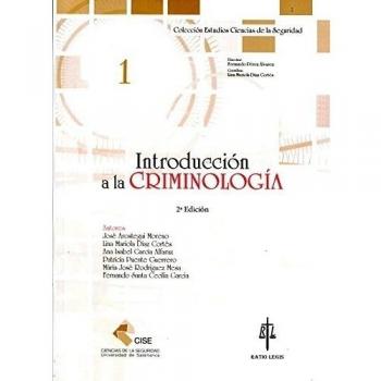 Introducción a la criminología. 2ª Ed.