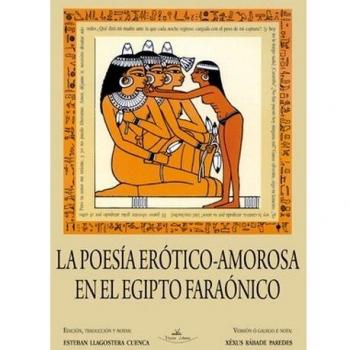 POESÍA ERÓTICO-AMOROSA EN EL EGIPCIO FARAÓNICO