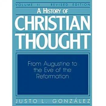 A History of Christian Thought: Volume 2: From Augustine to the Eve of the Reformation