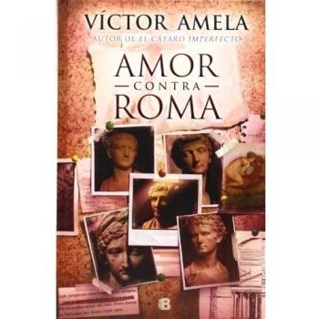AMOR CONTRA ROMA