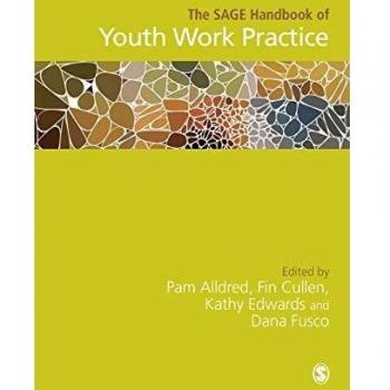 The SAGE Handbook of Youth Work Practice