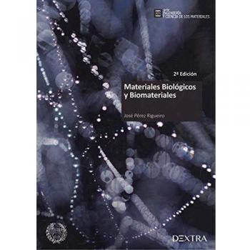 Materiales biologicos y biomateriales