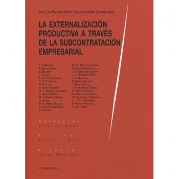 La externalización productiva a través de la subcontratación empresarial