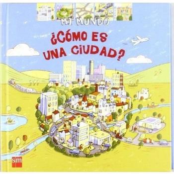 ¿Cómo es una ciudad?: 31