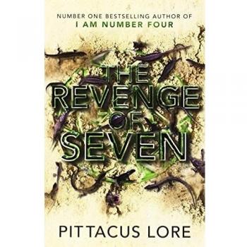 The Revenge of Seven: Lorien Legacies Book 5
