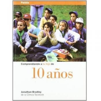 Comprendiendo a tu hijo de 10 años