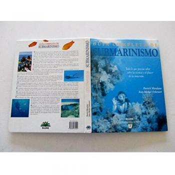 Guía completa submarinismo: Guía completa de submarinismo