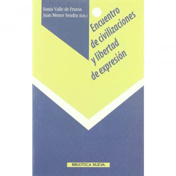 Encuentro De Civilizaciones Y Libertad De Expresión