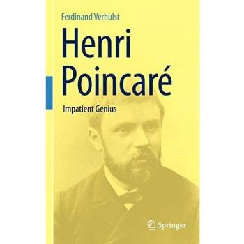 Henri Poincaré: The Impatient Genius Biography