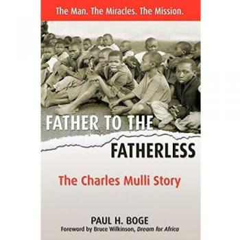 Father to the Fatherless: The Charles Mulli Story