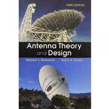 Antenna Theory and Design: Comprehensive Guide to Antenna Principles and Applications