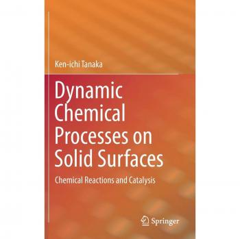 Dynamic Chemical Processes on Solid Surfaces: Chemical Reactions and Catalysis