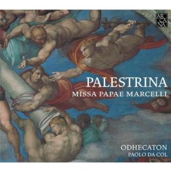 Palestrina: Misa Para El Papa Marcello / Odhecaton - Da Col