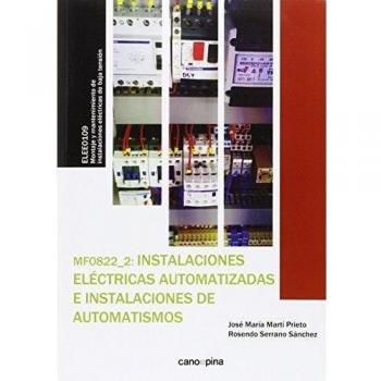 MF0822 Instalaciones eléctricas automatizadas e instalaciones de automatismos