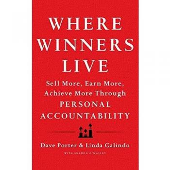 Success Mindset: Where Winners Live - A Guide by Dave Porter & Linda Galindo