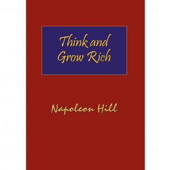 Think and Grow Rich: 1937 Classic Edition Hardcover with Dust Jacket by Napoleon Hill