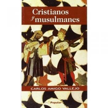 Cristianos y musulmanes