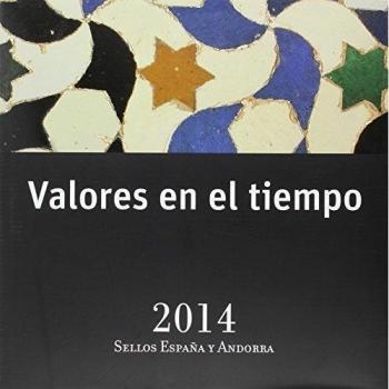 Valores En El Tiempo. Sellos De España Y Andorra. 2014