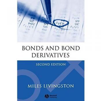 Bonds and Bond Derivatives 2e