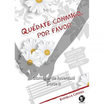 QUÉDATE CONMIGO, POR FAVOR