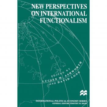 New Perspectives on International Functionalism