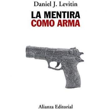 La mentira como arma