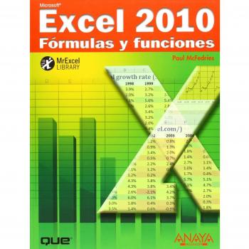 Excel 2010. Fórmulas y funciones