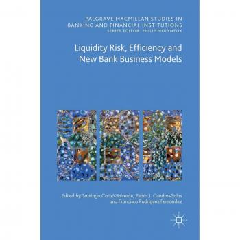 Liquidity Risk, Efficiency and New Bank Business Models