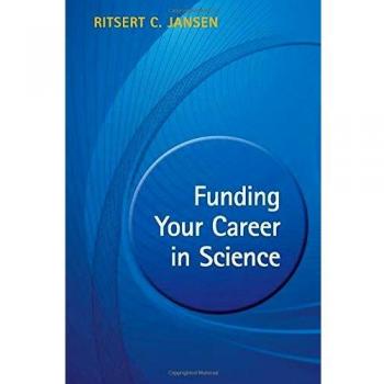 Financiando Tu Carrera en Ciencia: Desde la Idea de Investigación Hasta el Subsidio Personal - Edición Tapa Blanda