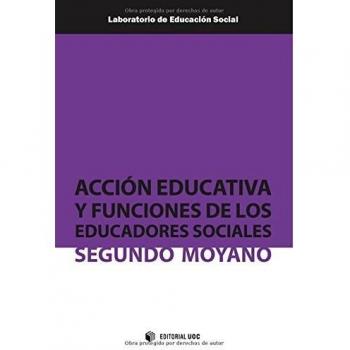 Acción educativa y funciones de los educadores sociales: 1