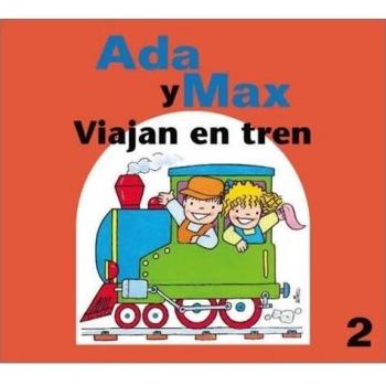 Ada y Max Viajan en tren: 2
