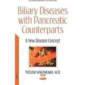Biliary Diseases with Pancreatic Counterparts: A New Disease Concept