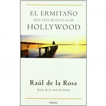 EL ERMITAÑO QUE VEIA PELICULAS DE HOLLYWOOD