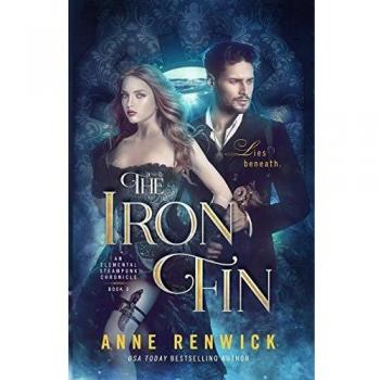 La Aleta de Hierro: Una Novela Romántica Steampunk (Crónicas Elementales Steampunk, Volumen 3)
