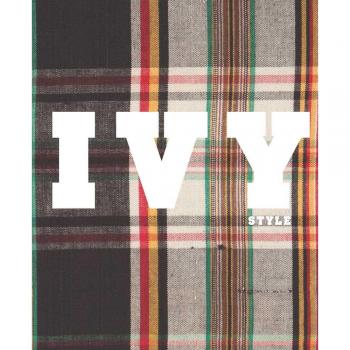 Ivy Style: Radical Conformists