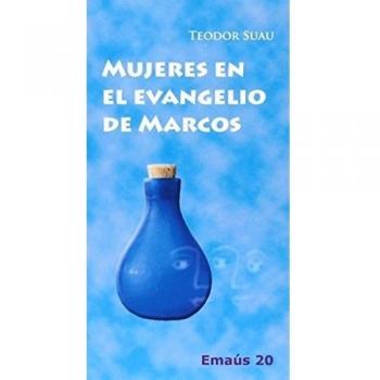 Mujeres En El Evangelio De Marcos: 20