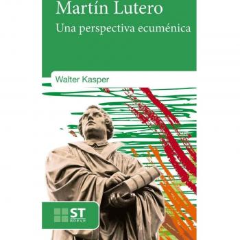 Martin Lutero. Una Perspectiva Ecumenica): Una perspectiva ecuménica: 92