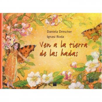 Ven a la tierra de las hadas