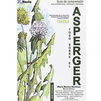 TODO SOBRE EL ASPERGER: GUÍA DE COMPRENSIÓN