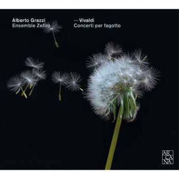 Vivaldi: Concerti Per Fagotto / Alberto Grazzi, Fagot. Ensemble Zefiro