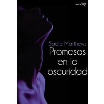 Promesas en la oscuridad