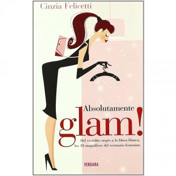 ABSOLUTAMENTE GLAM!