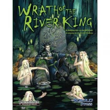 Wrath of the River King: A Pathfinder RPG Adventure for 4th-6th Level Characters