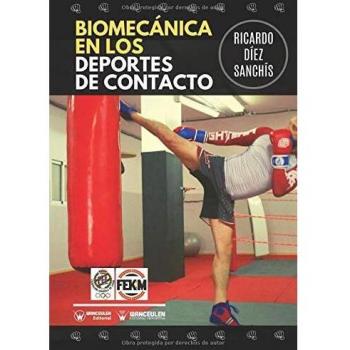 Biomecánica en los Deportes de Contacto
