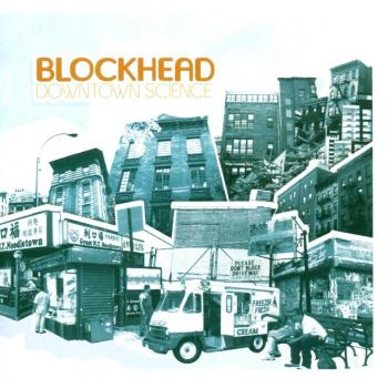 Downtown Science - Blockhead