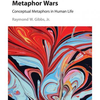 Guerras de Metáforas: Metáforas Conceptuales en la Vida Humana por Raymond W. Gibbs, Jr