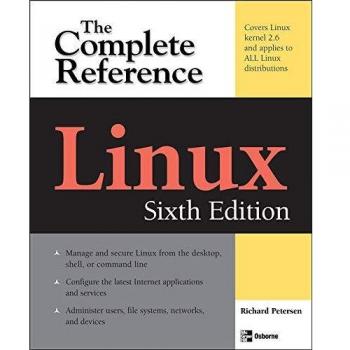 Linux: The Complete Reference, Sixth Edition
