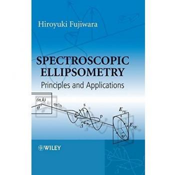 Hardcover Spectroscopic Ellipsometry: Principles and Applications