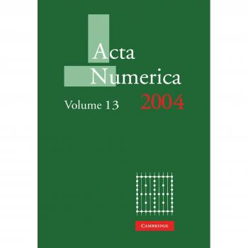 Acta Numérica 2004, Volumen 13 - Edición Original en Rústica de Cambridge